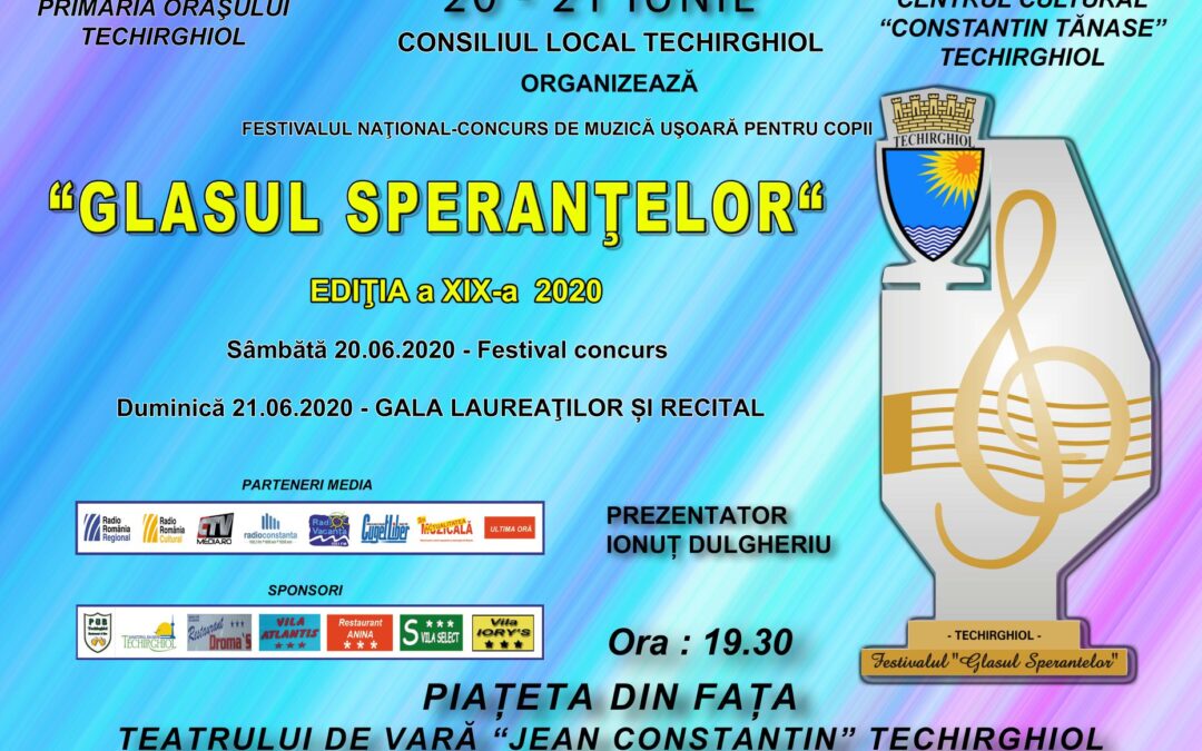 Va invitam la cea de-a XIX-a editie a Festivalului National Concurs de Muzica Usoara pentru Copii, GLASUL SPERANTELOR