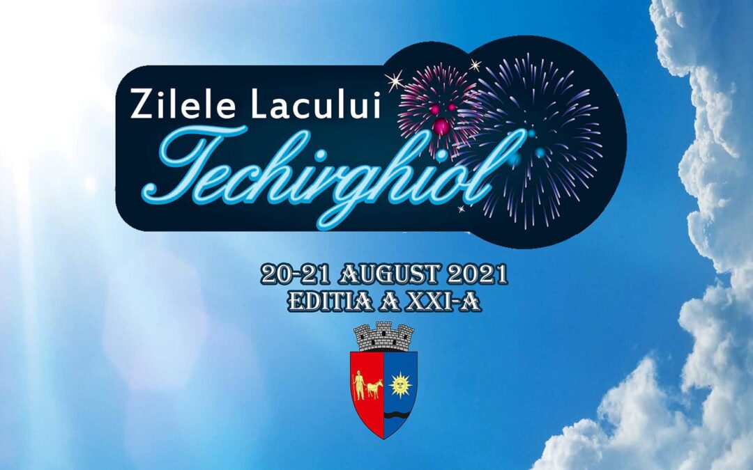 Va invitam la Zilele Lacului Techirghiol 2021!